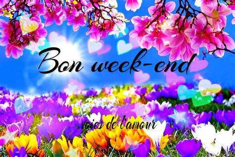 Bon Week End Images Photos Et Illustrations Gratuites Pour Facebook Page 3