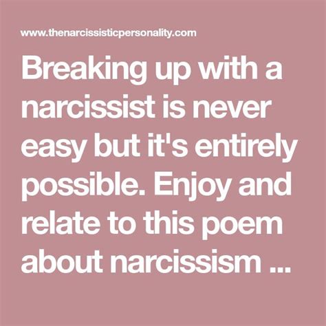 Breaking Up With A Narcissist Is Never Easy But It S Entirely Possible