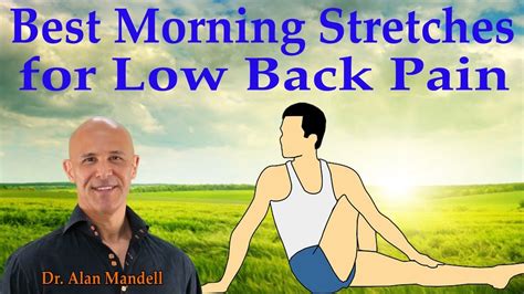 Lower back pain can stop you in your tracks. 60 Second Morning Stretches to Heal Lower Back Pain - Dr ...
