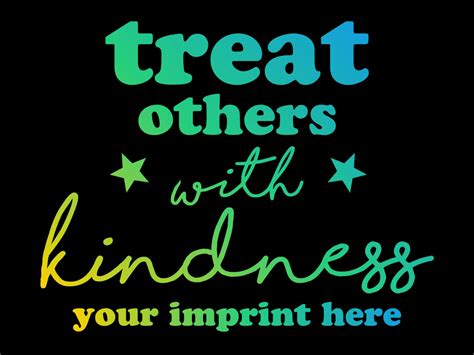 Kindness Banner Customizable Treat Others With Kindness Nimco Inc