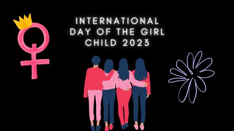 International Girl Child Day 2023 Wishes Quotes Thoughtful Messages