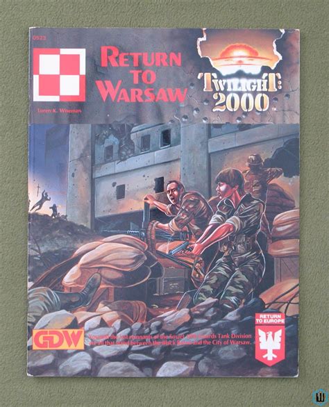 Return To Warsaw Twilight 2000 Rpg Return To Europe Poland Campaign