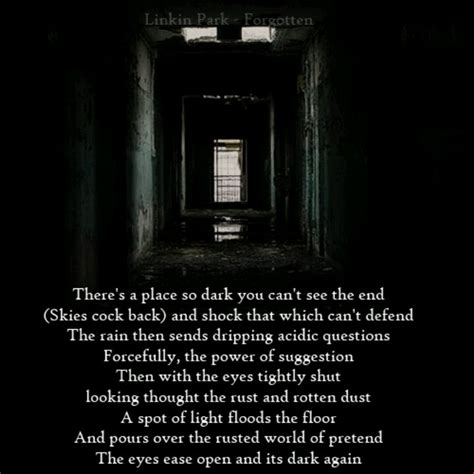 A Dark Hallway With The Words Theres A Place So Dark You Cant See