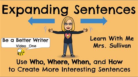 Expanding Sentences Use Who Where When And How To Create More