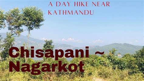 Sundarijal Chisapani Hike ~ A Day Hike Near Kathmandu Youtube