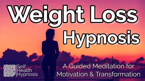 Weight Loss Hypnosis How To Lose Weight Fast Motivational Video Meditation Self Health