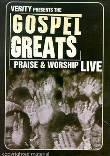 Verity Presents The Gospel Greats Praise Worship Live DVD 2002