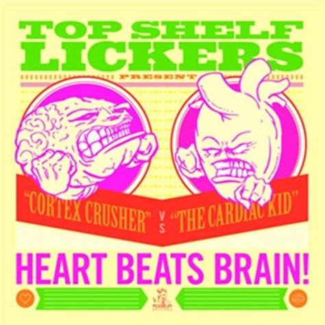 Heart Beats Brain Ep [explicit] Top Shelf Lickers Digital Music