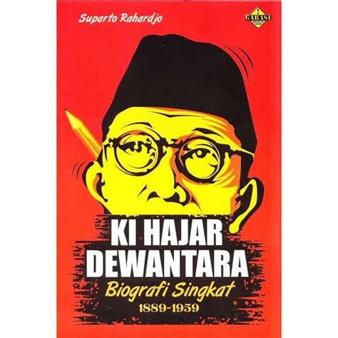 KI HAJAR DEWANTARA Biografi Singkat Lazada Indonesia
