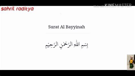 Surat Al Bayyinah Terjemahan Arab Latin Dan Artinya YouTube