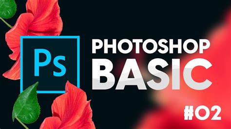 Adobe Photoshop Tutorial Adobe Photoshop For Beginners Class 2