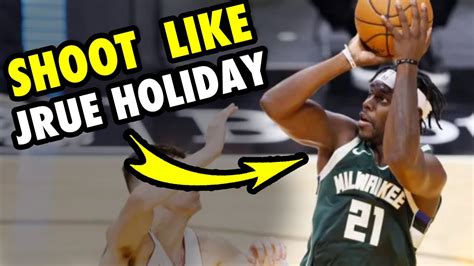 Jrue Holiday Basketball Shooting Form Youtube