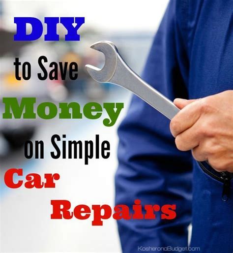 Save Money On Car Repairs With Simple Diy With Images Auto Repair