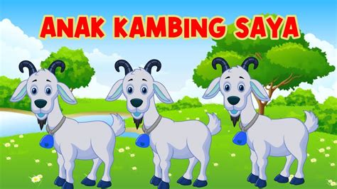 Anak Kambing Saya Lagu Anak Indonesia Terbaru Youtube