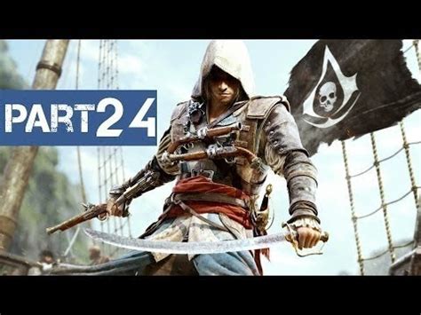 Assassin S Creed 4 Black Flag Gameplay Walkthrough Part 24 Royal
