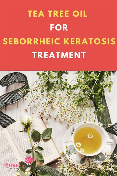 Tea Tree Oil For Seborrheic Keratosis Treatment Seborrheic Keratosis