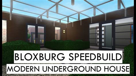 Bloxburg Speedbuild Modern Underground House Youtube