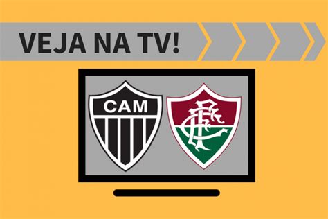 Atlético MG x Fluminense ao vivo saiba como assistir ao jogo na TV