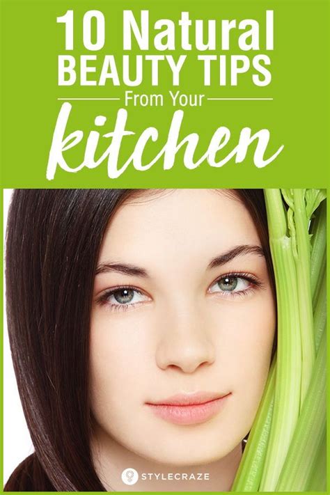 10 Most Effective Natural Beauty Tips Right From Your Kitchen While