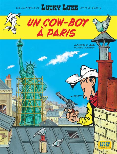 Aventures de Lucky Luke d après Morris Les Tome 8 Un cow boy à Paris