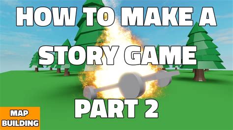 How To Make A Story Game In Roblox Studio Part 2 Youtube