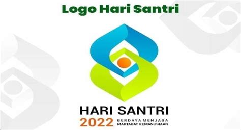 Filosofi Makna Logo Hari Santri Nasional 2022 Lengkap Beserta Link