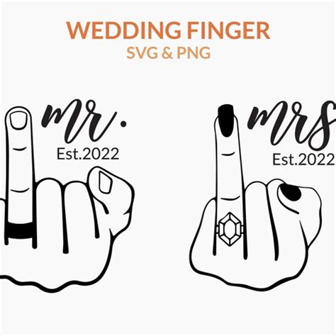 Wedding Finger Svg Engagement Ring Svg Mr And Mrs Est 2022 Etsy