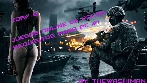 Abre la descripcion :v recomiendo poner el video en hd ️hola viciosos! Top 6// juegos online de pocos requisitos para pc #1 - YouTube