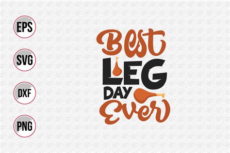 Best Leg Day Ever Svg By Uniquesvg99 Thehungryjpeg
