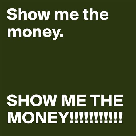 Show Me The Money Show Me The Money Post By Naebitnae On