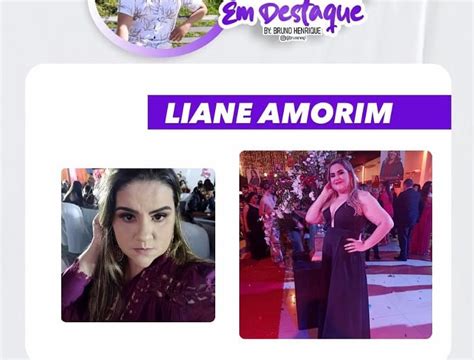CLEUMY CANDIDO FONSECA Liane Amorim é a personalidade em destaque