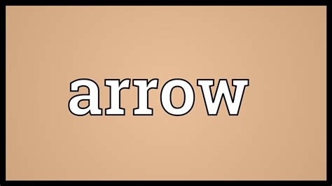Arrow Meaning Youtube