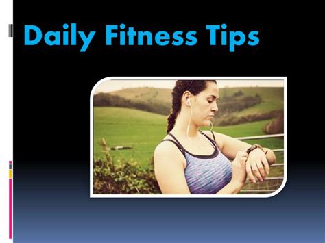 Ppt Daily Fitness Tips Powerpoint Presentation Free Download Id