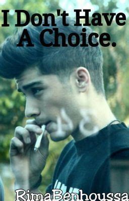 The fee for 2019 plans. I don't Have a Choice (Zayn Malik -DARK-) - Chapter 16 - Page 1 - Wattpad
