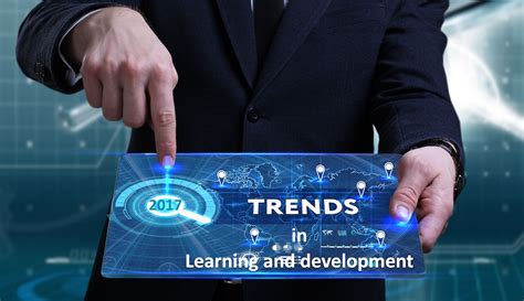 Learning And Development Trends And Strategies To Meet The Demands Of