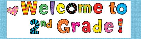 Second Grade Welcome