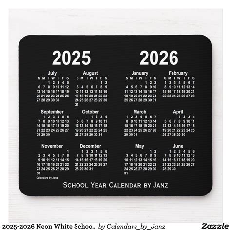 2025 2026 Neon White School Calendar By Janz Mouse Pad School Calendar