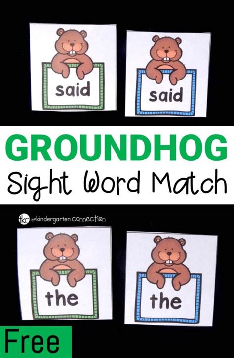 Groundhog Sight Word Matching Game The Kindergarten Connection