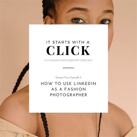 S4 Ep3 How To Use Linkedin As A Fashion Photographer — Olivia Bossert