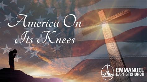 America On Its Knees Youtube