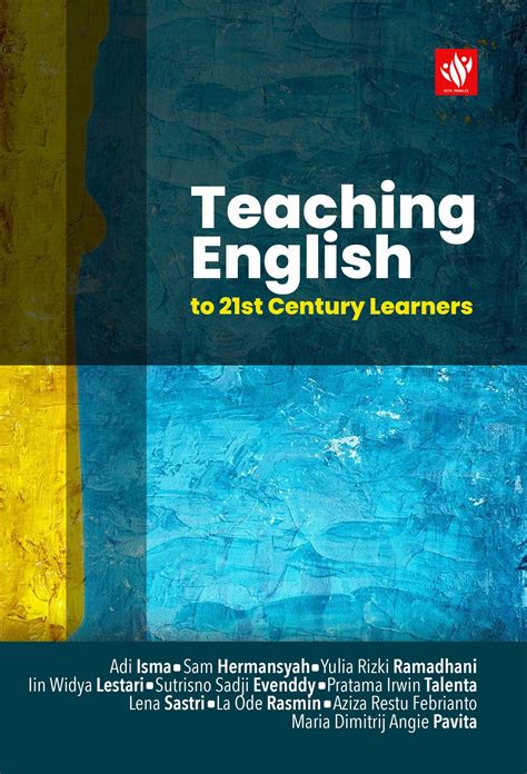 Teaching English To 21st Century Learners Kita Menulis