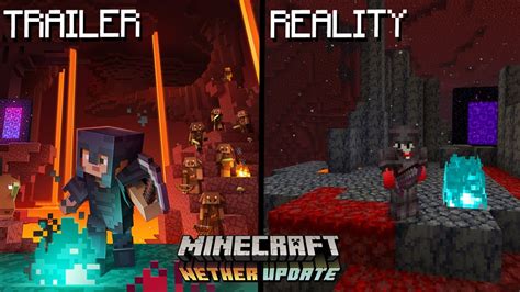 Minecraft Nether Update Trailer Vs Reality Youtube