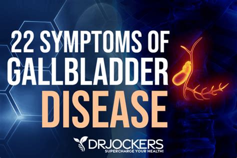 22 Symptoms Of Gallbladder Disease