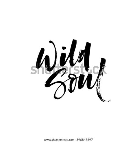 Wild Soul Card Vector Lettering Art Stock Vector Royalty Free 396843697