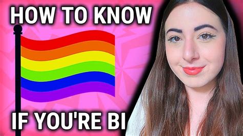 10 Signs You Are Bi How To Know If Youre Bi Youtube