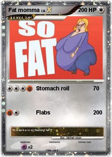 Pokémon Fat Momma 5 5 Stomach Roll My Pokemon Card