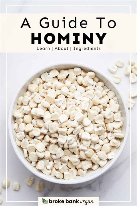 What Is Hominy And How To Use It