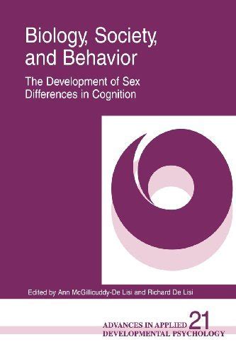 Biology Society And Behavior The Development Of Sex Differences In