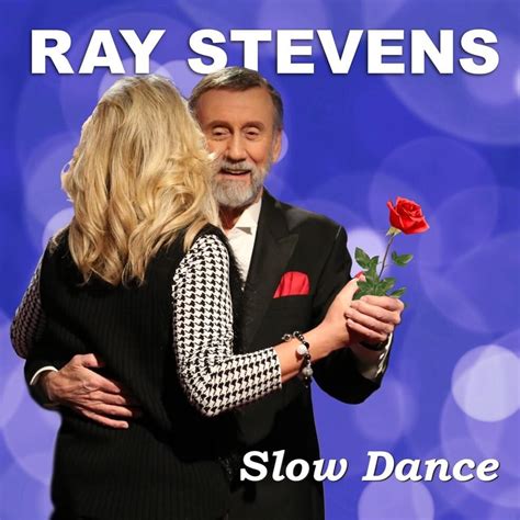 Ray Stevens Swaying To The Music Slow Dancing Lyrics Genius Lyrics