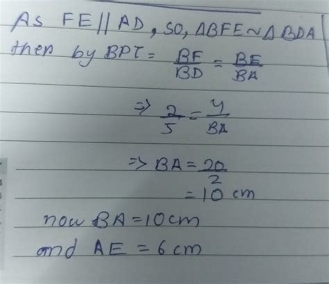 In The Given Figure Ef Is Parallel To Ad And Ed Is Parallel To Ac If Bf 2cm Fd 3cm And Be 4cm